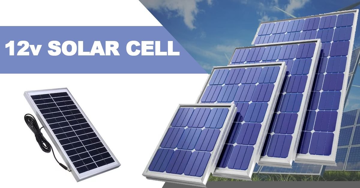 12V Solar Cell: Greatly Powering Tomorrow's Mobility | VOLTSET 1 12v solar cell Featured Image
