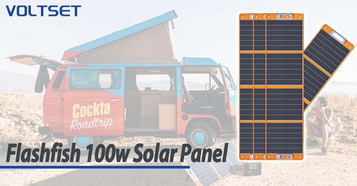 Flashfish 100W Foldable Solar Panel | One of the Best Panel | VOLTSET 1 Flashfish 100W Foldable Solar Panel Featured Image