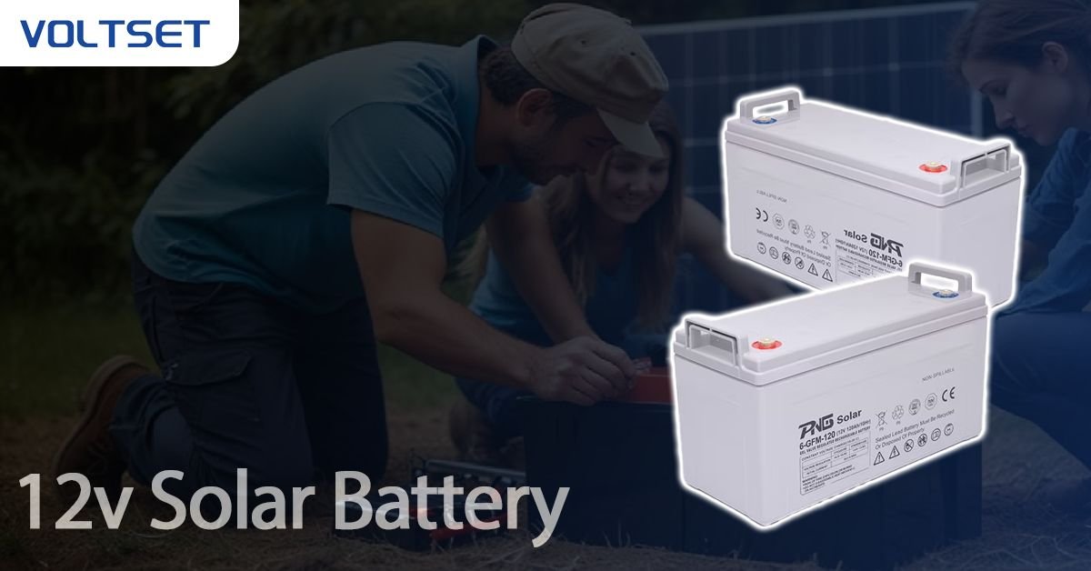 12V Solar Battery | Powerful Everywhere | VOLTSET 1 12v solar battery Featured Image